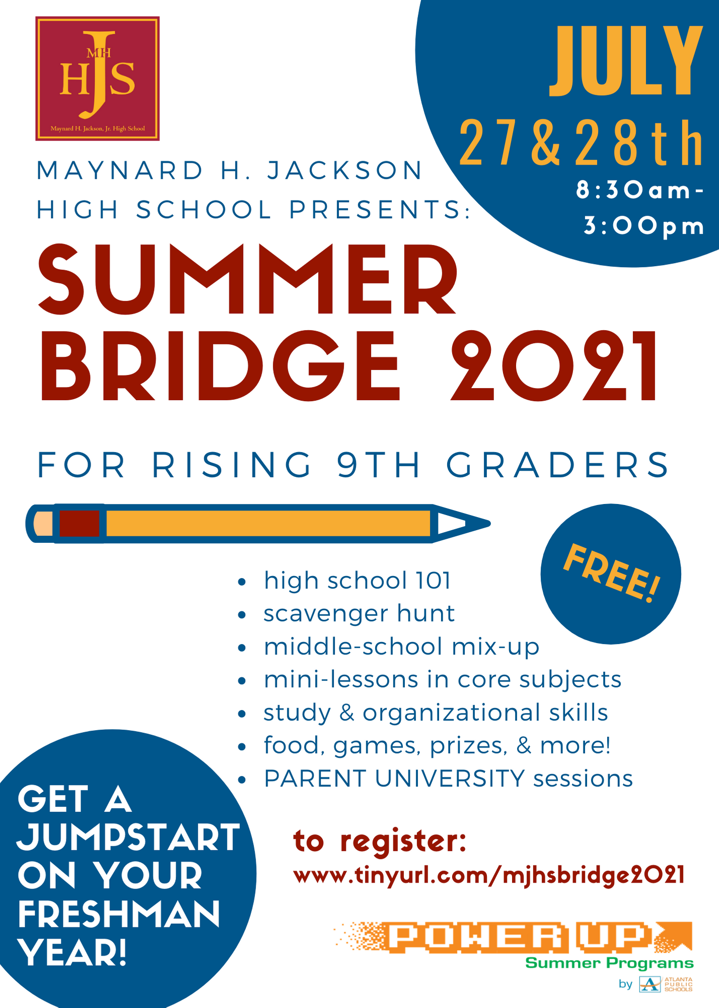 Rising 9th Grade Information / Summer Bridge 2022 COMING SOON